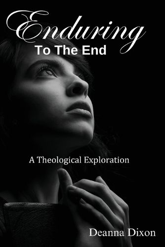 Enduring to the End