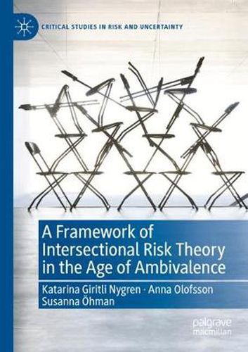 Cover image for A Framework of Intersectional Risk Theory in the Age of Ambivalence