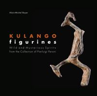 Cover image for Kulango Figurines: Wild and Mysterious Spirits