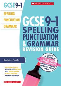 Cover image for Spelling, Punctuation and Grammar Revision Guide for All Boards
