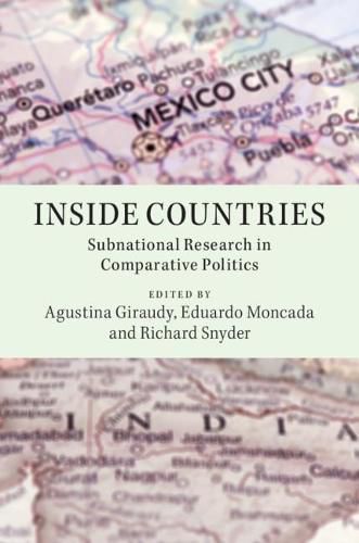 Cover image for Inside Countries: Subnational Research in Comparative Politics