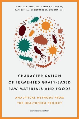 Cover image for Characterisation of Fermented Grain-based Raw Materials and Foods