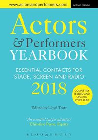 Cover image for Actors and Performers Yearbook 2018: Essential Contacts for Stage, Screen and Radio