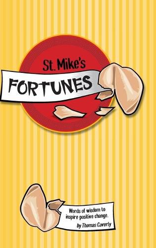 St. Mike's Fortunes