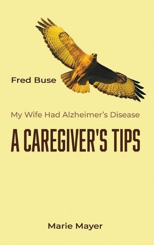 Cover image for A Caregiver's Tips