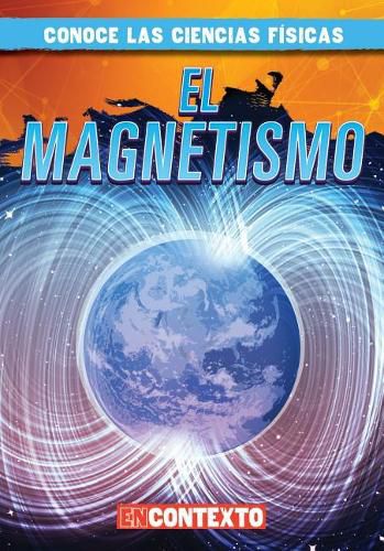 Cover image for El Magnetismo (Magnetism)