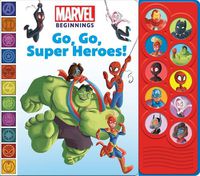 Cover image for Marvel Beginnings Go Go Superheroes Sound Listen & Learn