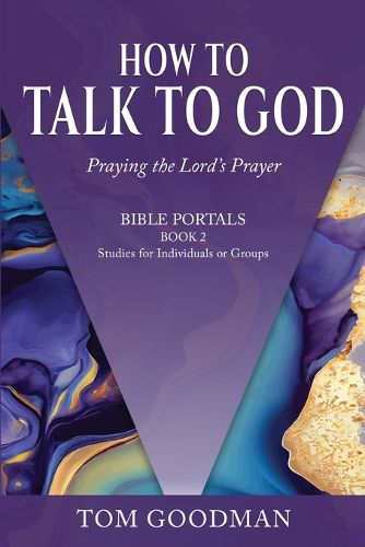 Cover image for How to Talk to God