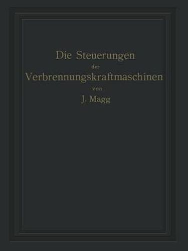 Cover image for Die Steuerungen Der Verbrennungskraftmaschinen