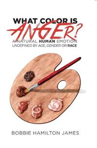 Cover image for What Color Is Anger?