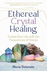 Cover image for Ethereal Crystal Healing