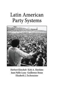 Cover image for Latin American Party Systems