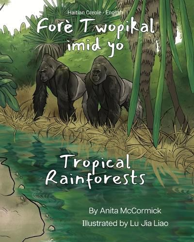 Cover image for Tropical Rainforests (Haitian Creole-English)