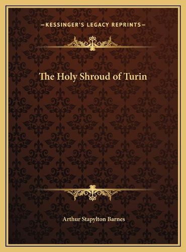 The Holy Shroud of Turin