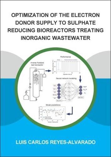 Cover image for Optimization of the electron donor supply to sulphate reducing bioreactors treating inorganic wastewater