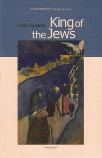 Cover image for King of the Jews: A Novel