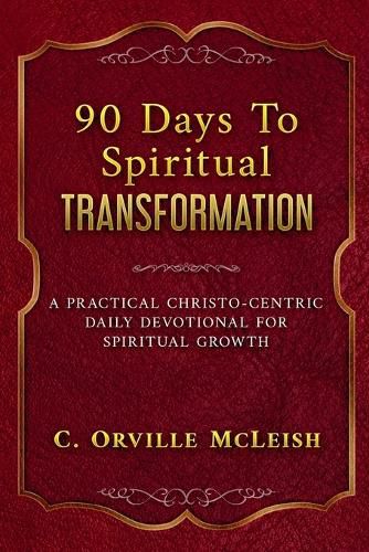 90 Days To Spiritual Transformation