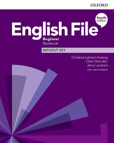 Cover image for English File: Beginner: Workbook Without Key