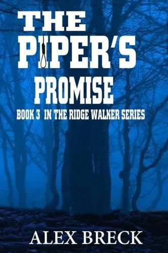 Cover image for The Piper's Promise: Book 3 in the Ridge Walker Series