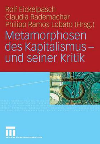 Cover image for Metamorphosen des Kapitalismus - und seiner Kritik