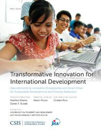 Cover image for Transformative Innovation for International Development: Operationalizing Innovation Ecosystems and Smart Cities for Sustainable Development and Poverty Reduction