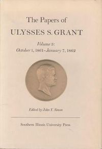 Cover image for The Papers of Ulysses S. Grant, Volume 3