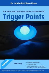 Cover image for Trigger Points: The New Self Treatment Guide to Pain Relief