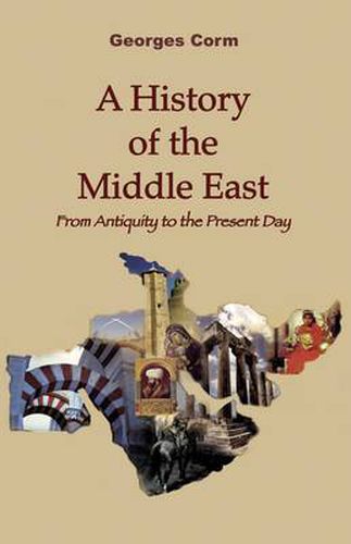 Cover image for A History of the Middle East: From Antiquity to the Present Day