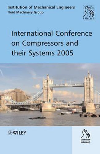 Cover image for International Conference on Compressors and Their Systems 2005