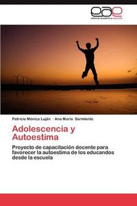 Cover image for Adolescencia y Autoestima