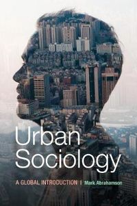 Cover image for Urban Sociology: A Global Introduction