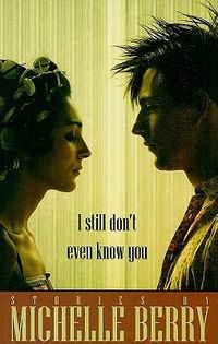 Cover image for I Still Don't Even Know You