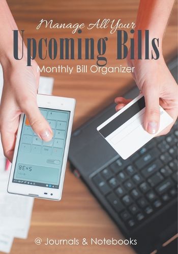 Cover image for Manage All Your Upcoming Bills. Monthly Bill Organizer
