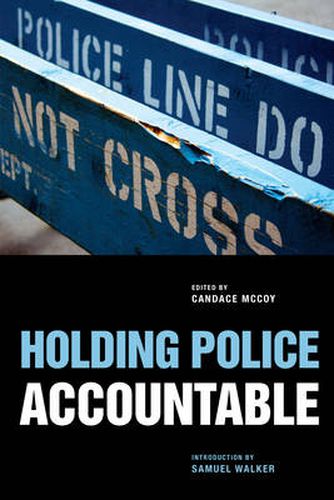 Cover image for Holding Police Accountable