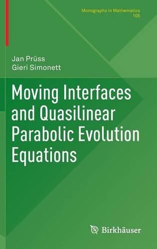 Cover image for Moving Interfaces and Quasilinear Parabolic Evolution Equations