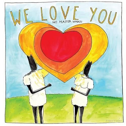 Cover image for We Love You: No Matter What