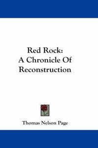 Cover image for Red Rock: A Chronicle Of Reconstruction