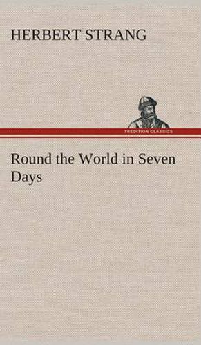 Cover image for Round the World in Seven Days