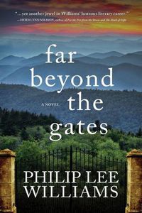 Cover image for Far Beyond the Gates: A Novel