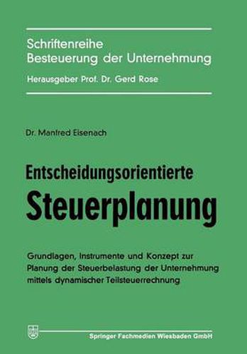 Cover image for Entscheidungsorientierte Steuerplanung