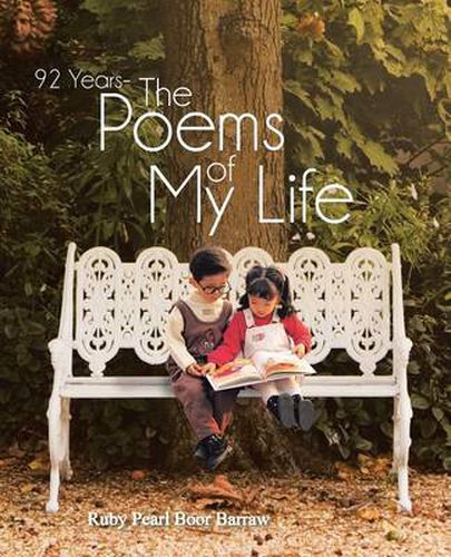 Cover image for 92 Years - The Poems of My Life