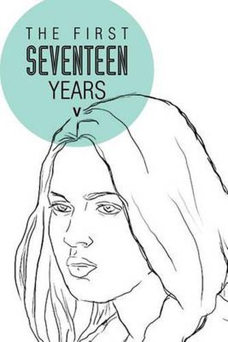 Cover image for The First Seventeen Years