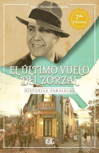 Cover image for El ultimo vuelo del zorzal