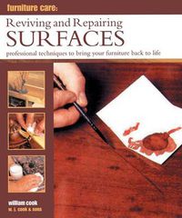 Cover image for Furniture Care: Reviving and Repairing Surfaces: Professional Techniques to Bring Your Furniture Back to Life