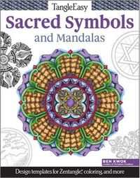 Cover image for TangleEasy Meaningful Mandalas and Sacred Symbols