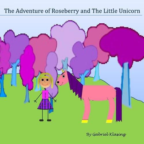 Cover image for The Adventures of Roseberry and the Little Unicorn