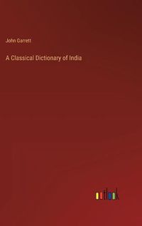 Cover image for A Classical Dictionary of India