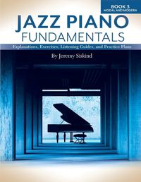 Cover image for Jazz Piano Fundamentals (Book 3)