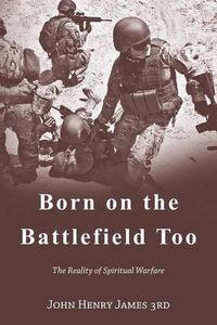 Cover image for Born on the Battlefield Too