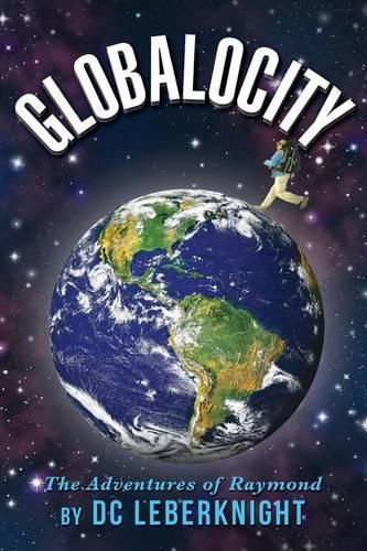 Cover image for Globalocity - The Adventures of Raymond